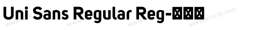 Uni Sans Regular Reg字体转换